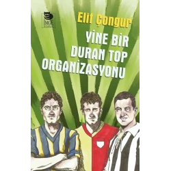 Yine Bir Duran Top Organizasyonu