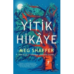 Yitik Hikaye