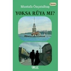Yoksa Rüya mı ?