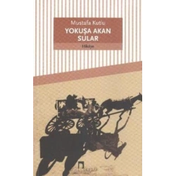 Yokuşa Akan Sular