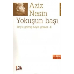 Yokuşun Başı Böyle Gelmiş Böyle Gitmez 2