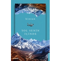 Yol Senin İçinde