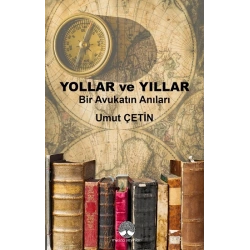Yollar ve Yıllar
