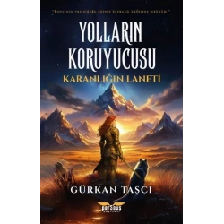 Yolların Koruyucusu – Karanlığın Laneti
