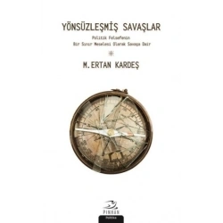 Yönsüzleşmiş Savaşlar