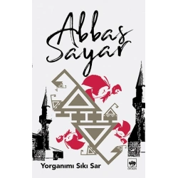 Yorganımı Sıkı Sar