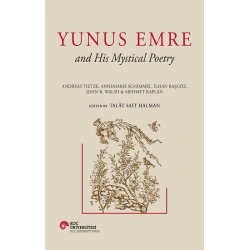Yunus Emre and His Mystical Poetry (Ciltli)