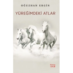 Yüreğimdeki Atlar