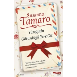 Yüreğinin Götürdüğü Yere Git