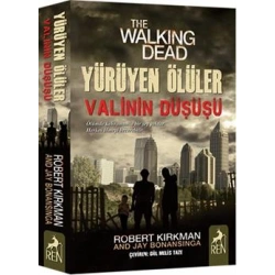 Yürüyen Ölüler : Valinin Düşüşü