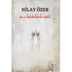 Yüzü Kelebeklerle Örtülü