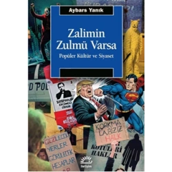 Zalimin Zulmü Varsa