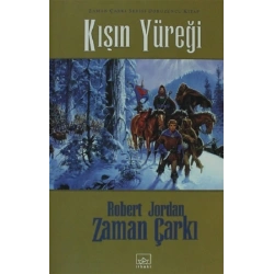 Zaman Çarkı 9. Cilt: Kışın Yüreği
