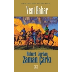 Zaman Çarkı Başlangıç Kitabı: Yeni Bahar