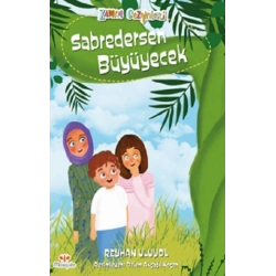 Zaman Gezginleri 7 –  Sabredersen Büyüyecek