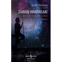 Zaman Haritaları - Büyük Tarihe Giriş
