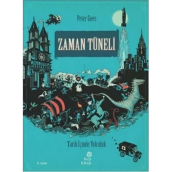 Zaman Tüneli: Tarih İçinde Yolculuk (Ciltli)