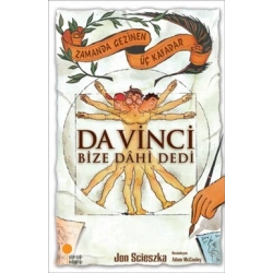 Zamanda Gezinen Üç Kafadar - Da Vinci Bize Dahi Dedi