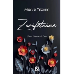 Zarafetname - Seven Onarmak İster