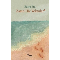 Zaten Hiç Yoktular