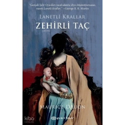 Zehirli Taç;Lanetli Krallar