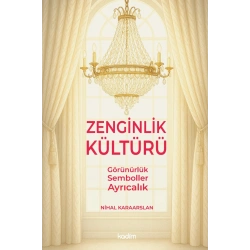 Zenginlik Kültürü