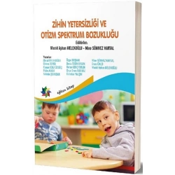 Zihin Yetersizliği ve Otizm Spektrum Bozukluğu