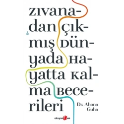 Zıvanadan Çıkmış Dünyada Hayatta Kalma Becerileri