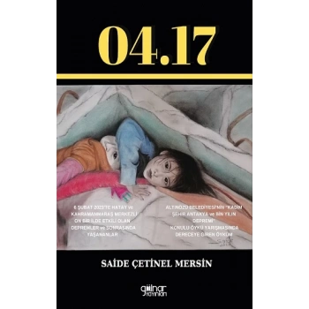 04.17 Depremzede Çocukların Resimlerdeki Dünyası