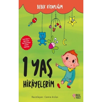 1 Yaş Hikayelerim (Süngerli Sert Kapak)