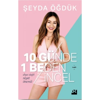 10 Günde 1 Beden İncel