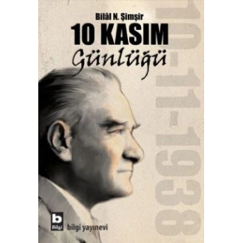 10 Kasım Günlüğü