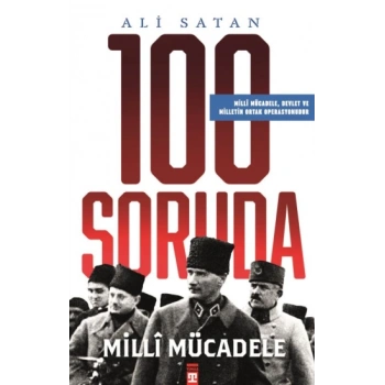 100 Soruda Milli Mücadele