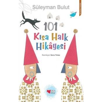 101 Kısa Halk Hikayesi