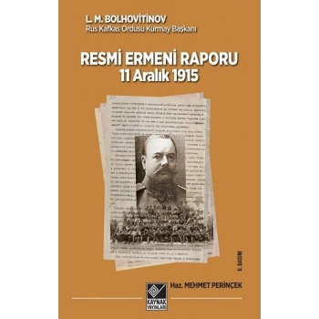 11 Aralık 1915 Tarihli Resmi Ermeni Raporu