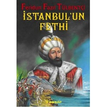 1453 İstanbul’un Fethi
