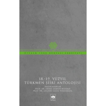 18-19 Yüzyıl Türkmen Şiiri Antolojisi