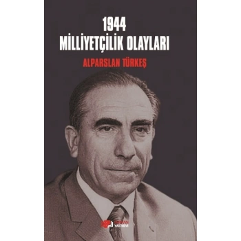 1944 Milliyetçilik Olayları