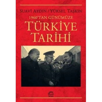 1960tan Günümüze Türkiye Tarihi