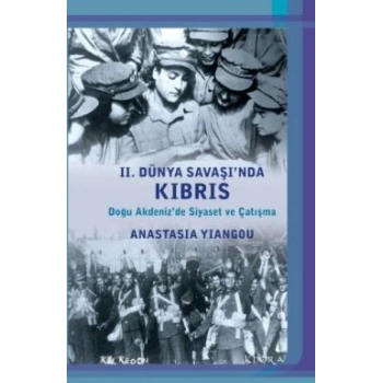 2. Dünya Savaşında Kıbrıs