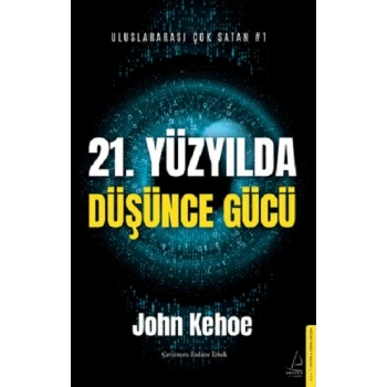 21. Yüzyılda Düşünce Gücü