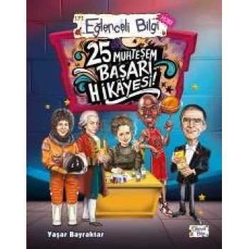 25 Muhteşem Başarı Hikayesi!