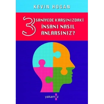 3 Saniyede Karşınızdaki İnsanı Nasıl Anlarsınız?