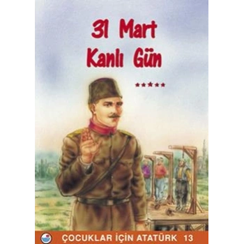 31 Mart Kanlı Gün