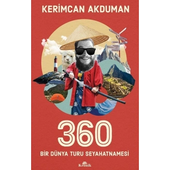 360 Bir Dünya Turu Seyahatnamesi