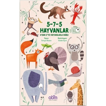 5-7-5 Hayvanlar A’dan Z’ye Hayvanlarla Haiku