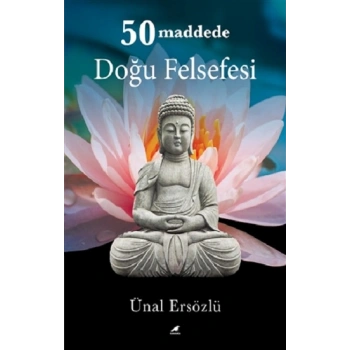 50 Maddede Doğu Felsefesi