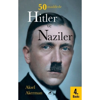 50 Maddede Hitler ve Naziler