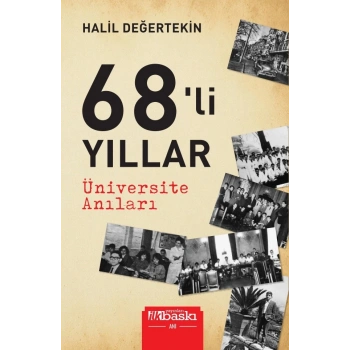68’li Yıllar - Üniversite Anıları