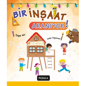 STEM Hikaye - Bir İnşaat Aranıyor!
